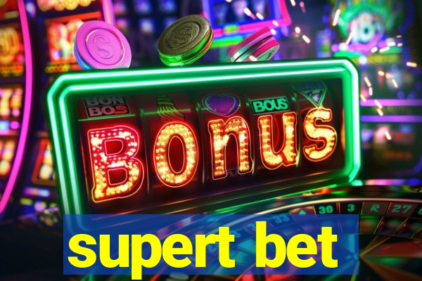 supert bet